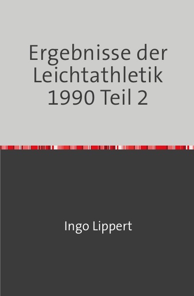 'Cover von Ergebnisse der Leichtathletik 1990 Teil 2'-Cover