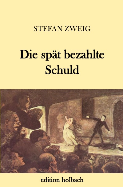 'Cover von Die spät bezahlte Schuld'-Cover