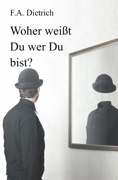 'Cover von Woher weißt Du wer Du bist?'-Cover