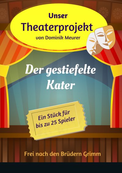 'Cover von Unser Theaterprojekt, Band 11 – Der gestiefelte Kater'-Cover