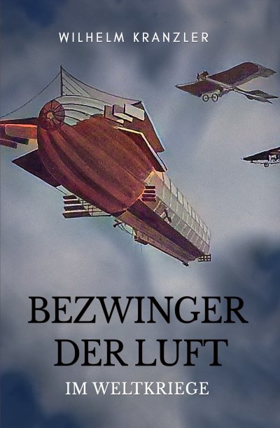 'Cover von Bezwinger der Luft im Weltkriege'-Cover