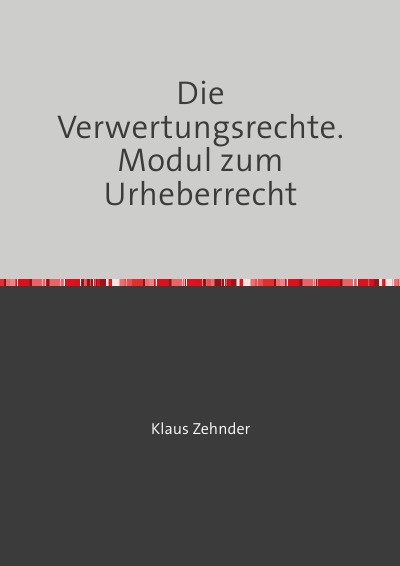 'Cover von Die Verwertungsrechte'-Cover