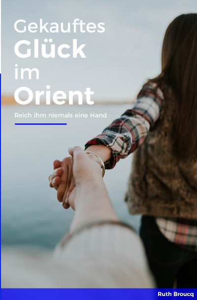 'Cover von Gekauftes Glück im Orient'-Cover