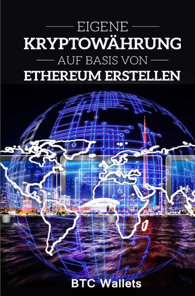 'Cover von Eigene Kryptowährung auf Basis von Ethereum erstellen'-Cover