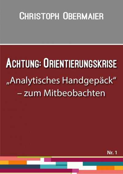 'Cover von Achtung: Orientierungskrise'-Cover