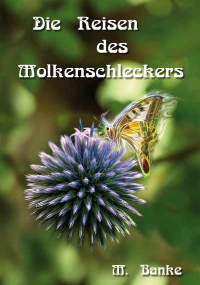 'Cover von Die Reisen des Molkenschleckers'-Cover