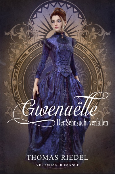 'Cover von Gwenaëlle – Der Sehnsucht verfallen'-Cover