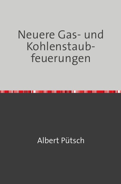 'Cover von Neuere Gas- und Kohlenstaubfeuerungen'-Cover