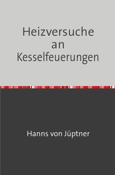 'Cover von Heizversuche an Kesselfeuerungen'-Cover