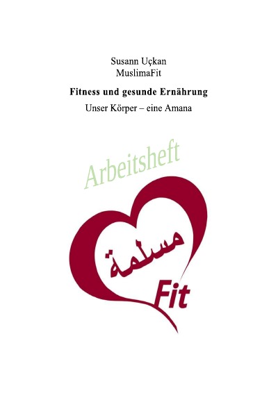 'Cover von Fitness und gesunde Ernährung, Unser Körper – eine Amana'-Cover