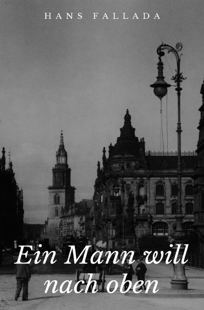 'Cover von Ein Mann will nach oben'-Cover