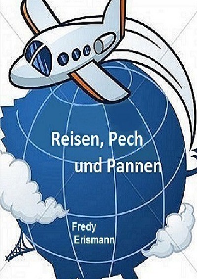 'Cover von Reisen Pech und Pannen'-Cover