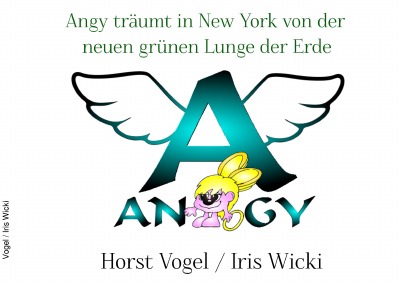 'Cover von Angy träumt in New York von der neuen grünen Lunge der Erde'-Cover