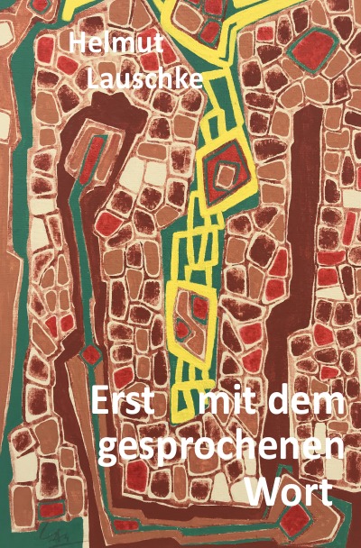 'Cover von Erst mit dem gesprochenen Wort'-Cover