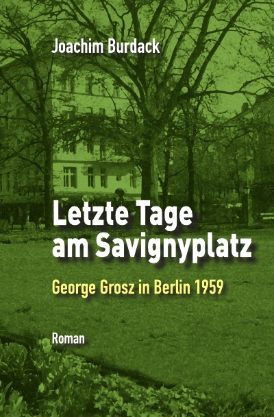 'Cover von Letzte Tage am Savignyplatz'-Cover