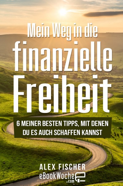 'Cover von Mein Weg in die finanzielle Freiheit'-Cover