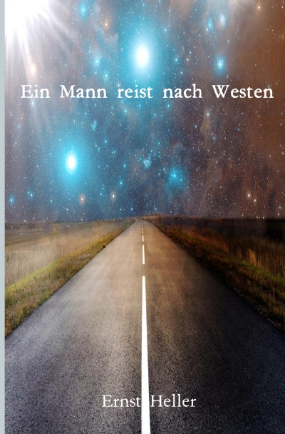 'Cover von Ein Mann reist nach Westen'-Cover