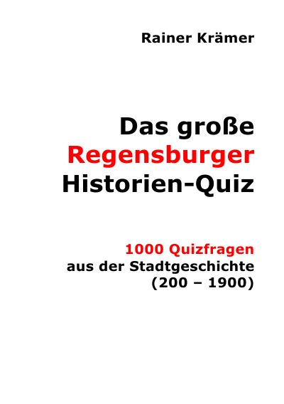 'Cover von Das große Regensburger Historien-Quiz'-Cover