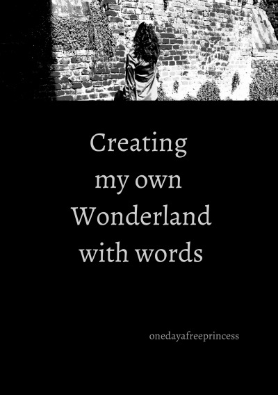 'Cover von Creating my own Wonderland with words'-Cover