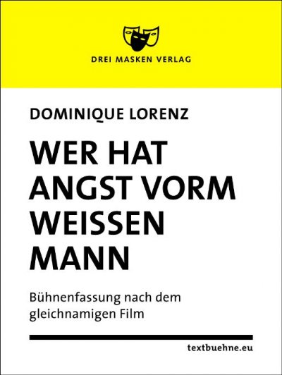 'Cover von Wer hat Angst vorm weißen Mann'-Cover