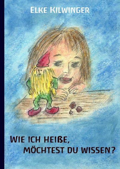 'Cover von Wie ich heiße, möchtest du wissen?'-Cover