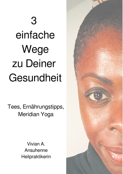 'Cover von 3 einfache Wege zu Deiner Gesundheit'-Cover