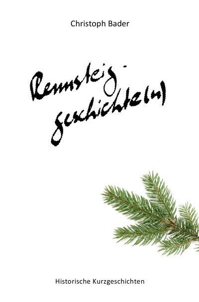 'Cover von Rennsteiggeschichte(n)'-Cover