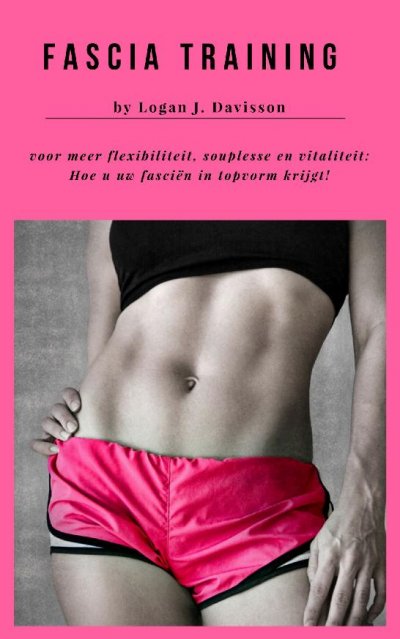 'Cover von Fascia Training voor meer flexibiliteit, souplesse en vitaliteit'-Cover