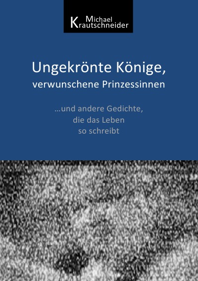 'Cover von Ungekrönte Könige, verwunschene Prinzessinnen'-Cover