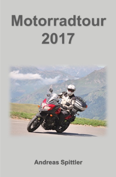 'Cover von Motorradtour 2017'-Cover