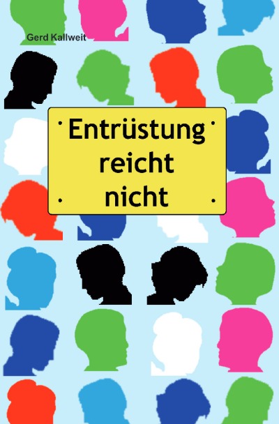 'Cover von Entrüstung reicht nicht'-Cover