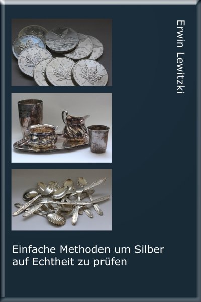 'Cover von Einfache Methoden um Silber auf Echtheit zu prüfen'-Cover