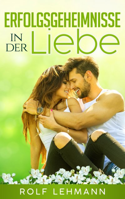 'Cover von Erfolgsgeheimnisse in der Liebe'-Cover