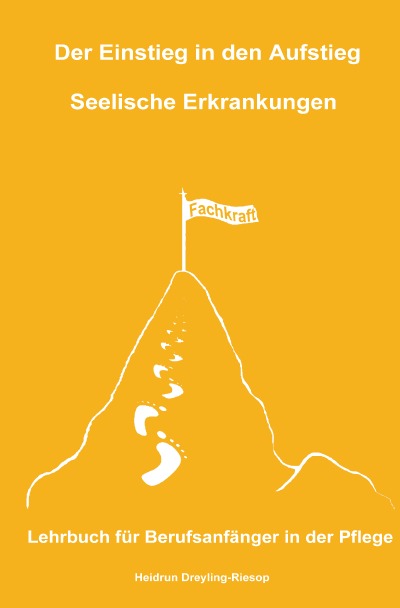 'Cover von Der Einstieg in den Aufstieg: Seelische Erkrankungen'-Cover