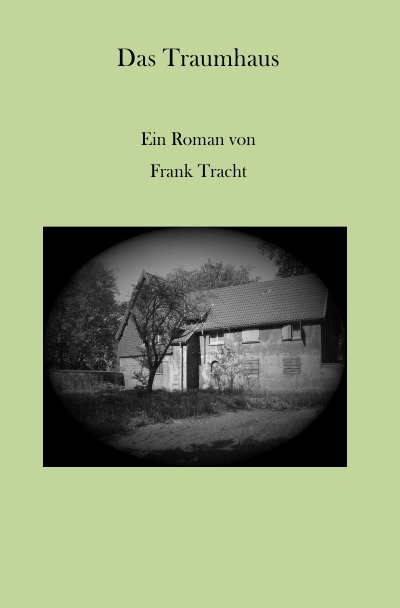 'Cover von Das Traumhaus'-Cover