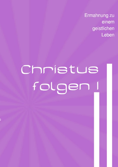 'Cover von Christus folgen I'-Cover