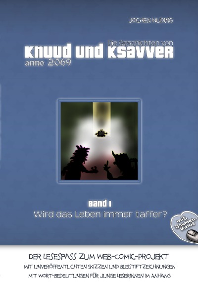 'Cover von Die Geschichten von Knuud und Ksavver anno 2069'-Cover