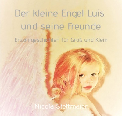 'Cover von Der kleine Engel Luis und seine Freunde'-Cover