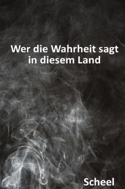 'Cover von Wer die Wahrheit sagt in diesem Land'-Cover