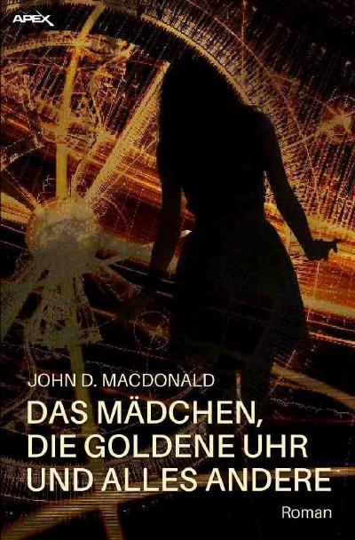 'Cover von DAS MÄDCHEN, DIE GOLDENE UHR UND ALLES ANDERE'-Cover