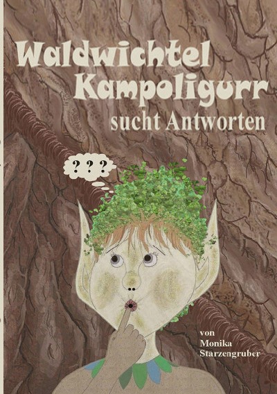 'Cover von Waldwichtel Kampoligurr sucht Antworten'-Cover