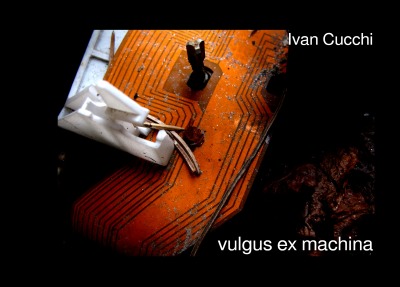 'Cover von Ivan Cucchi – Vulgus ex machina'-Cover