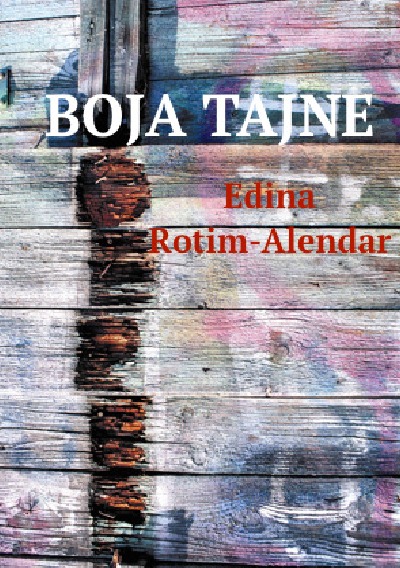 'Cover von BOJA TAJNE (Farbe des Geheimnisses; überarbeitete 2. Auflage) 2. preradjeno izdanje'-Cover