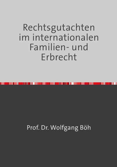 'Cover von Rechtsgutachten im internationalen Familien- und Erbrecht'-Cover