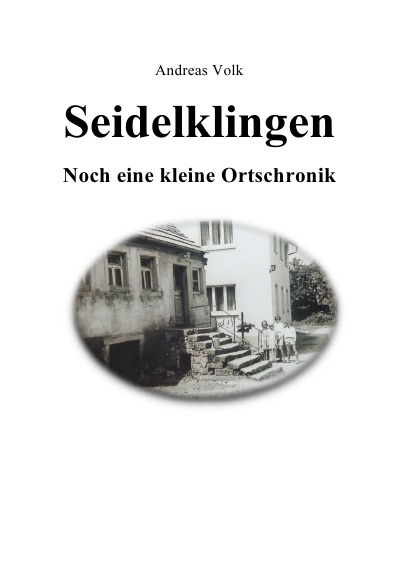 'Cover von Seidelklingen. Noch eine kleine Ortschronik'-Cover