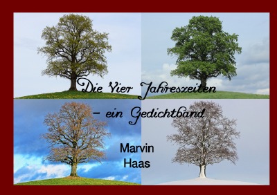 'Cover von Die Vier Jahreszeiten – ein Gedichtband'-Cover