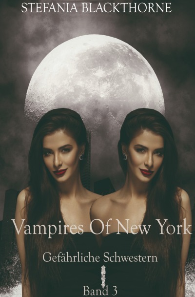 'Cover von Vampires of New York – Band 3'-Cover