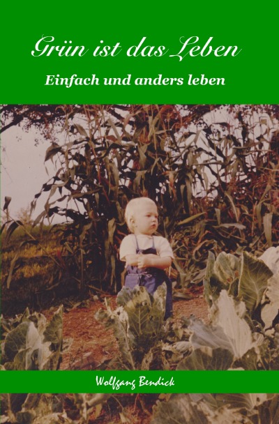 'Cover von Grün ist das Leben'-Cover