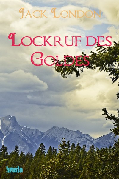 'Cover von Lockruf des Goldes'-Cover