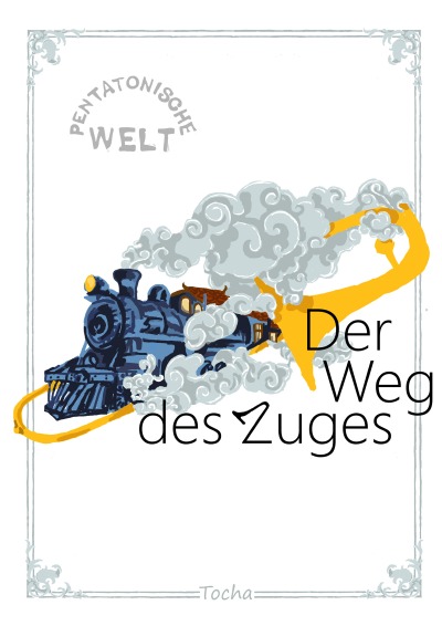 'Cover von Der Weg des Zuges'-Cover